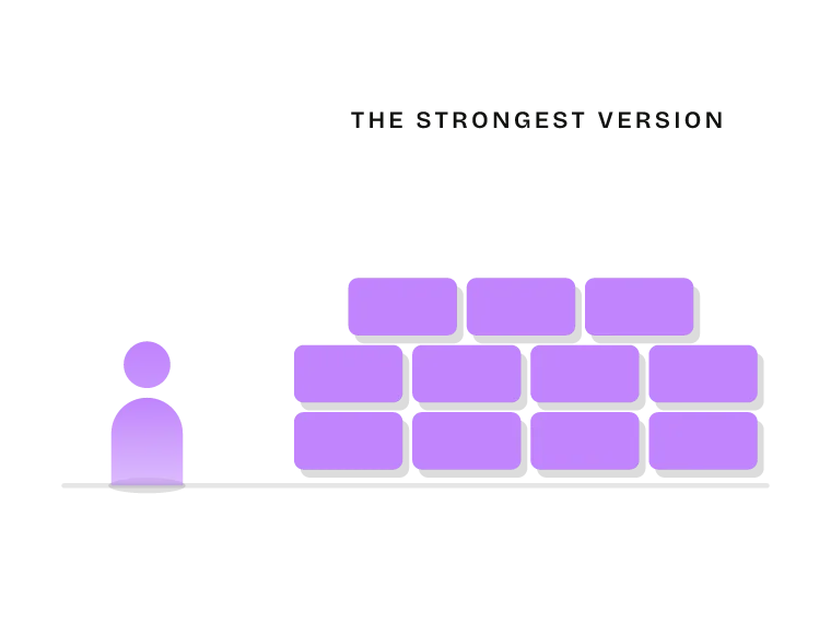 Socratic Thinking, chapter 3: Steel-man the other side first.